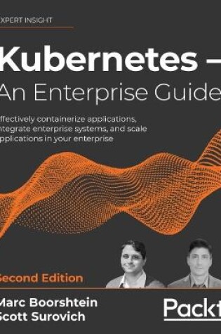 Cover of Kubernetes – An Enterprise Guide