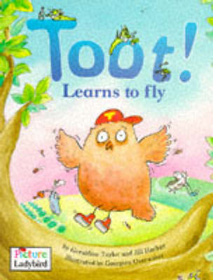 Book cover for Toot! Learns to Fly