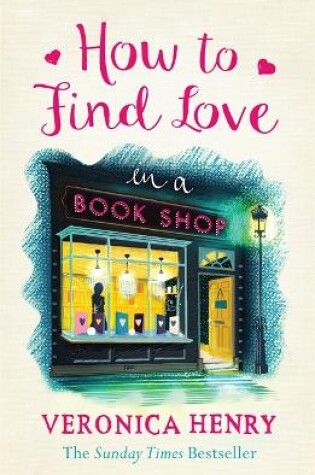 Cover of How to Find Love in a Book Shop