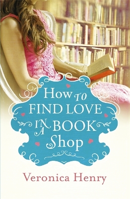 Book cover for How to Find Love in a Book Shop