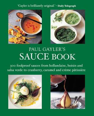 Book cover for Paul Gayler's Sauce Book