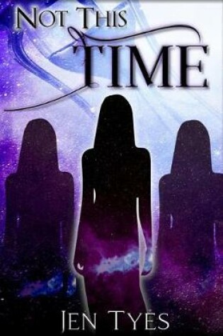 Cover of Not This Time