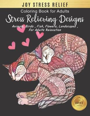 Book cover for Joy Stress Relief Coloring Book