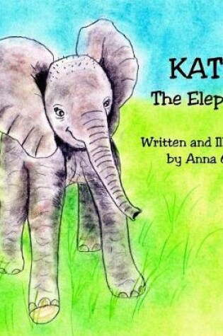 Cover of Katie The Elephant