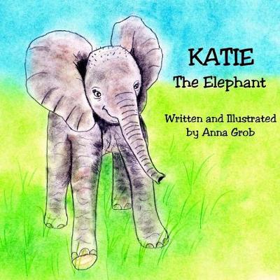 Cover of Katie The Elephant