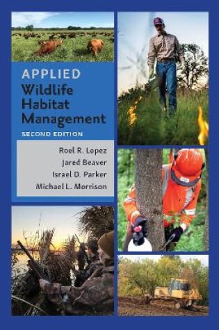 Cover of Applied Wildlife Habitat Management, Second Edition