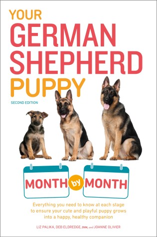 Book cover for Your German Shepherd Puppy Month by Month, 2nd Edition