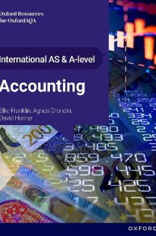 Cover of International AS and A-level Accounting: OxfordAQA International A-level Accounting (9615)