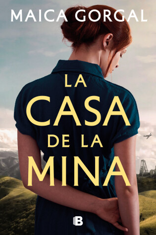 Cover of La casa de la mina / The House at the Mine