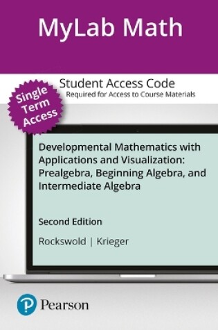 Cover of Mylab Math for Developmental Mathematics with Applications and Visualization