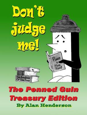 Book cover for The Penned Guin: Don't Judge Me