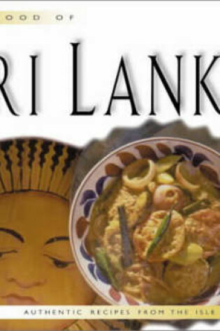 Cover of The Food of Sri Lanka