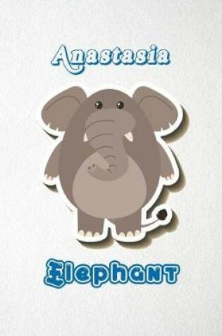 Cover of Anastasia Elephant A5 Lined Notebook 110 Pages