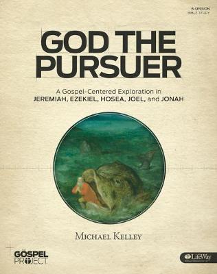 Book cover for Gospel Project For Adults: God The Pursuer Bible Study Book