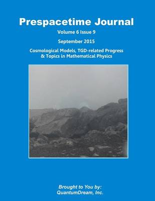Cover of Prespacetime Journal Volume 6 Issue 9