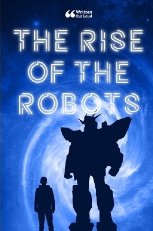 Cover of The Rise of the Robots