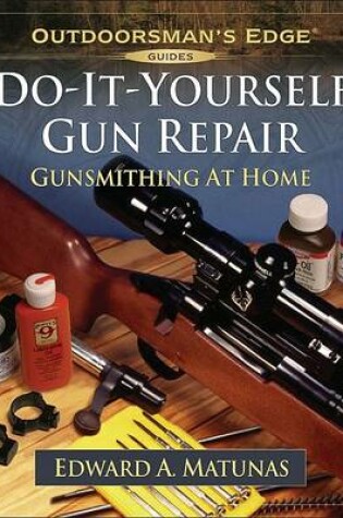 Cover of Do-it-yourself Gun Repair