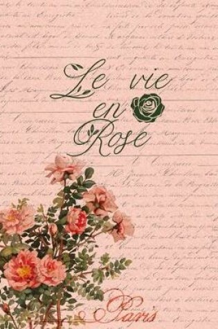 Cover of Le Vie En Rose