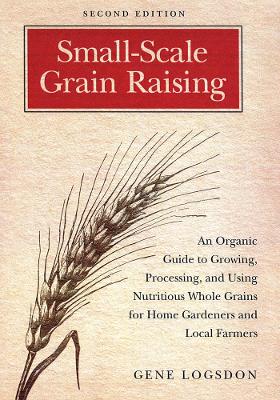 Book cover for Small-Scale Grain Raising