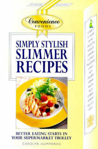 Cover of Simply Stylish Slimmer Recipes