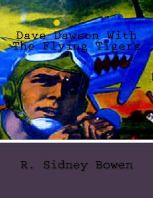 Book cover for Dave Dawson With The Flying Tigers