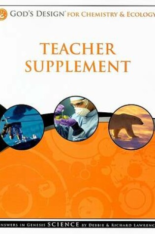 Cover of God's Design for Chemistry & Ecology Teacher Supplement