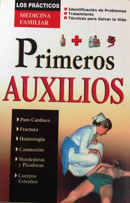 Cover of Primeros Auxilios.Medicina Familiar