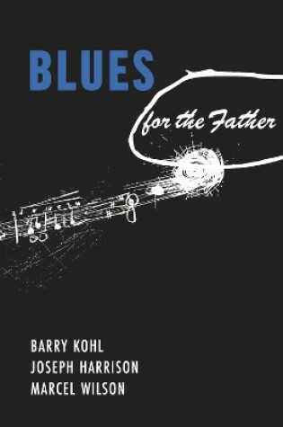 Cover of Blues for the Father