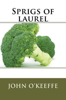 Book cover for Sprigs of laurel