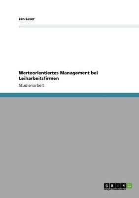 Book cover for Werteorientiertes Management Bei Leiharbeitsfirmen
