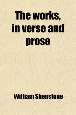 Book cover for The Works, in Verse and Prose (Volume 1)