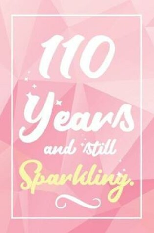 Cover of 110 Years And Still Sparkling