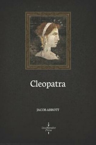 Cover of Cleopatra (Illustrated)