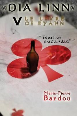 Book cover for Dia Linn - V - Le Livre de Ryann