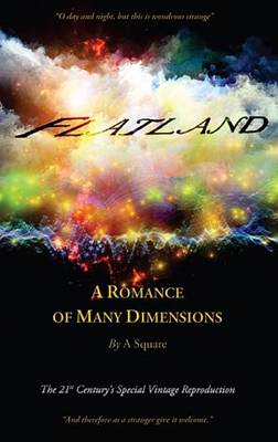 Cover of Flatland - A Romance of Many Dimensions (the Distinguished Chiron Edition)