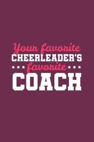 Cover of Your Favorite Cheerleader's Favorite Coach