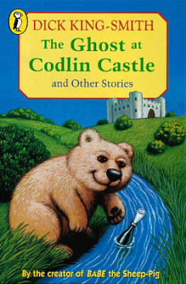 Book cover for The Ghost at Codlin Castle and Other Stories