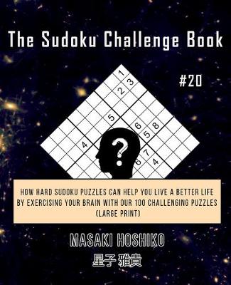 Book cover for The Sudoku Challenge Book #20