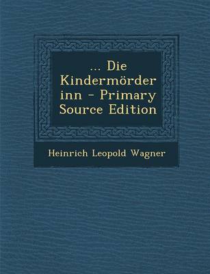 Book cover for Die Kindermorderinn