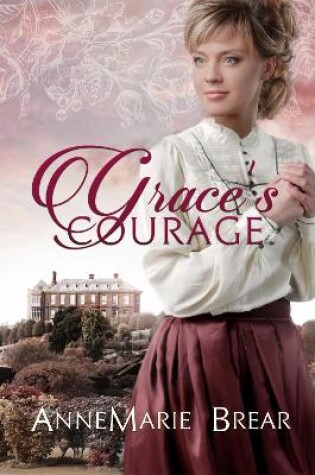 Cover of Grace's Courage