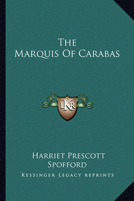 Book cover for The Marquis of Carabas the Marquis of Carabas