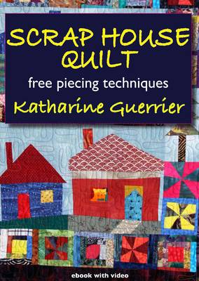 Book cover for Scrap House Quilt