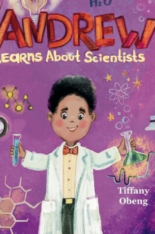 Cover of Andrew Learns about Scientists