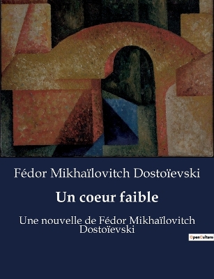 Book cover for Un coeur faible