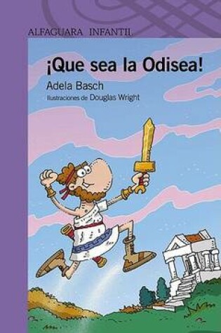 Cover of Que Sea La Odisea