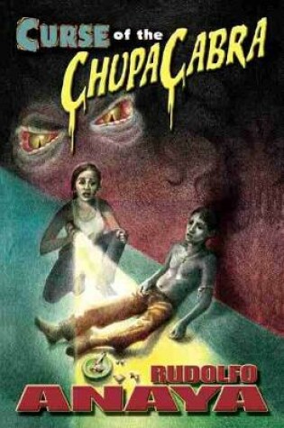 Cover of Curse of the ChupaCabra