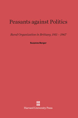 Book cover for Peasants against Politics