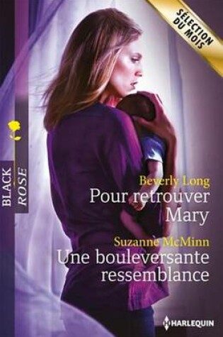 Cover of Pour Retrouver Mary - Une Bouleversante Ressemblance
