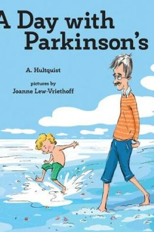 Cover of A Day With Parkinson s