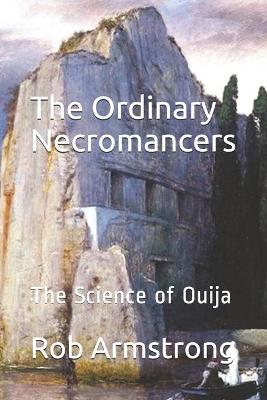 Book cover for The Ordinary Necromancers